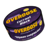 OVERDOSE - CURANT BLACK - 100GR